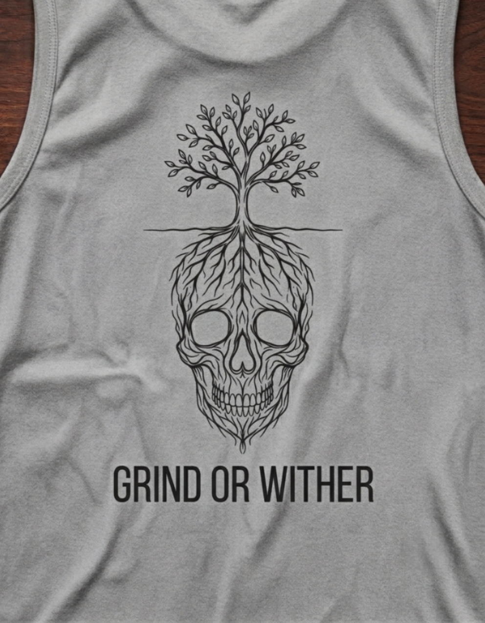 Grind or Wither Muscle Tank