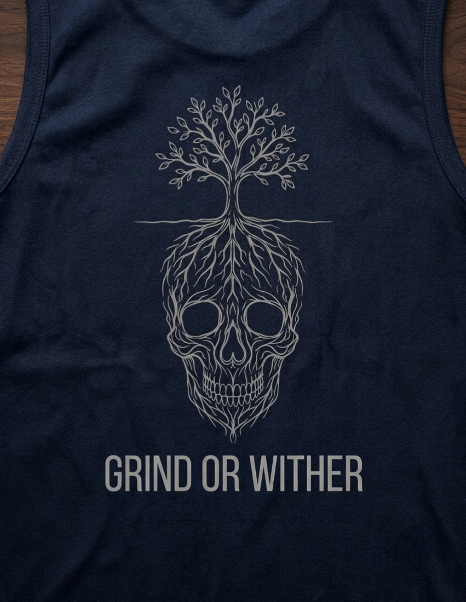Grind or Wither Muscle Tank